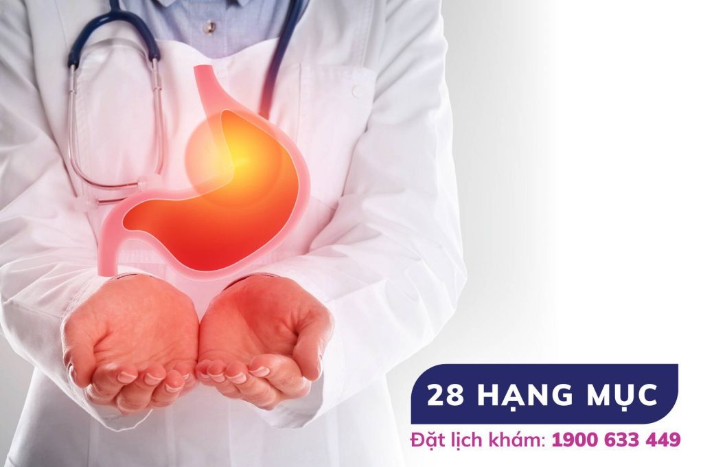 Gói tổng quát chuyên sâu – Tầm soát ung thư dạ dày