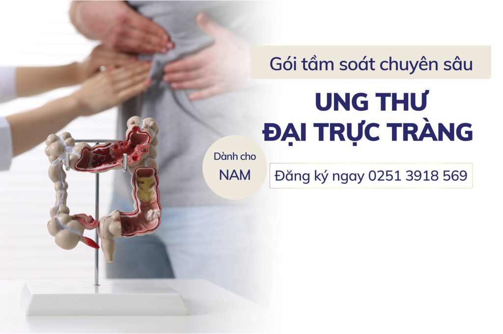 Gói khám sức khỏe tổng quát tầm soát chuyên sâu ung thư đại trực tràng dành cho Nam