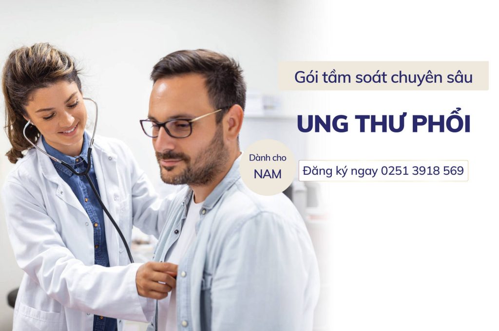 Gói khám sức khỏe tổng quát tầm soát chuyên sâu ung thư phổi dành cho Nam